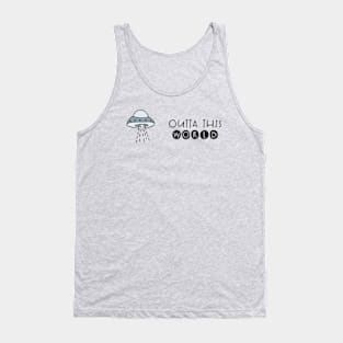 Outta this World Tank Top